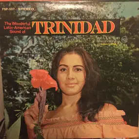 The Trade Winds - The Wonderful Latin-American Sound Of Trinidad