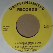 The Traditions - Goodbye Mary Dear
