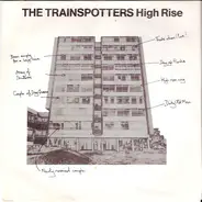 The Trainspotters - High Rise