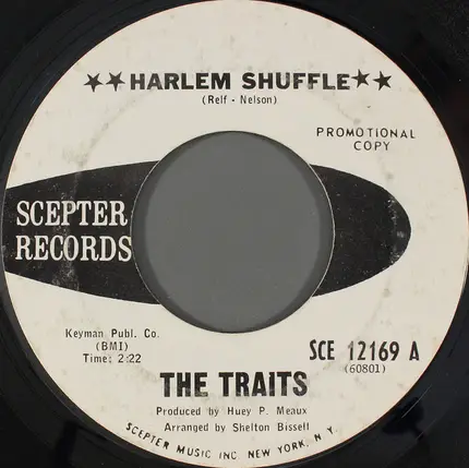 The Traits - Harlem Shuffle / Somewhere