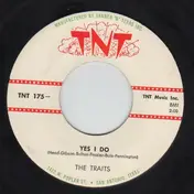 The Traits - Live It Up / Yes I Do