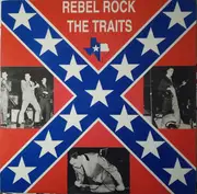 LP - The Traits - Rebel Rock