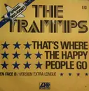 7inch Vinyl Single - The Trammps - That's Where The Happy People Go