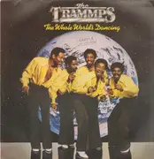 LP - The Trammps - The Whole World's Dancing
