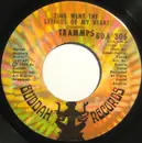 7inch Vinyl Single - The Trammps - Zing Went The Strings Of My Heart - 1st Issue