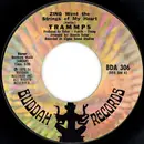 7inch Vinyl Single - The Trammps - Zing Went The Strings Of My Heart - 1st Issue