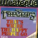 7inch Vinyl Single - The Trammps - That's Where The Happy People Go
