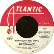 7inch Vinyl Single - The Trammps - Hard Rock And Disco
