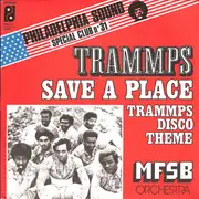 7inch Vinyl Single - The Trammps - Save A Place