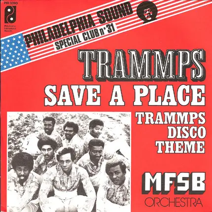 The Trammps - Save A Place
