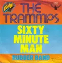 7inch Vinyl Single - The Trammps - Sixty Minute Man