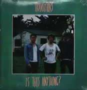 LP - The Transistors - Is This Anything? - Still Sealed
