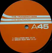 12'' - The Tranzmitters - The Big Pound