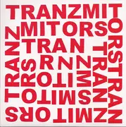 7inch Vinyl Single - The Tranzmitors - You Get Around