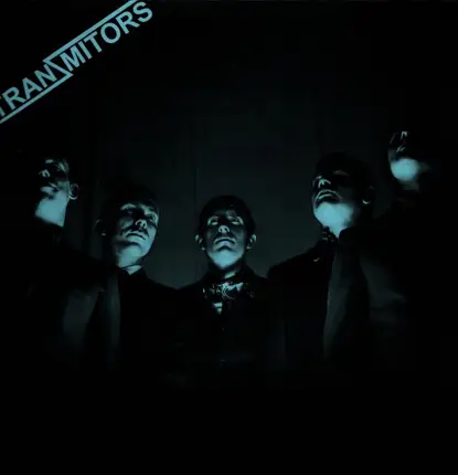 The Tranzmitors - Tranzmitors