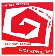7inch Vinyl Single - The Tranzmitors - You Get Around