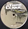 12inch Vinyl Single - The Trash Clique - It's Not Enough