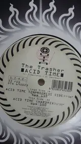 The Trasher - Acid Time