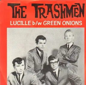 The Trashmen - Lucille / Green Onions