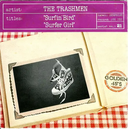 The Trashmen - Surfin' Bird / Surfer Girl