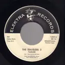 7inch Vinyl Single - The Travelers 3 - Tamure / Hush-A-Bye - Promo copy
