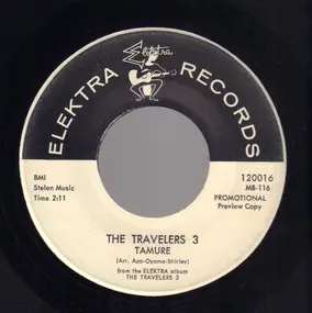 The Travelers 3 - Tamure / Hush-A-Bye
