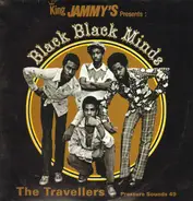 The Travellers - Black Black Minds