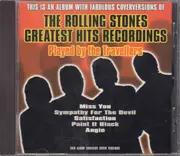 CD - The Travellers - The Rolling Stones Greatest Hits Recordings