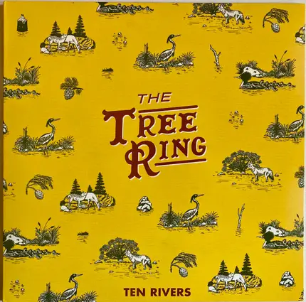 The Tree Ring - Ten Rivers
