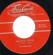 7inch Vinyl Single - The Tremolos - Riglolo Rock - Original US, Company Sleeve