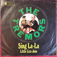 The Tremors - Sing La-La