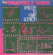 the tremble kids - Hats Off To Eddie Condon