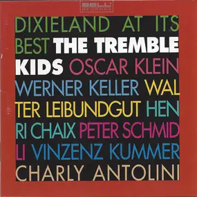 the tremble kids - The Tremble Kids Allstars (Dixieland At Its Best)