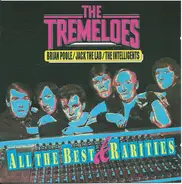 The Tremeloes - All The Best & Rarities