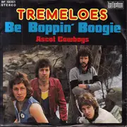 7inch Vinyl Single - The Tremeloes - Be Boppin' Boogie