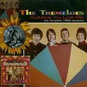 Double CD - The Tremeloes - Suddenly You Love Me (The Complete 1968 Sessions)