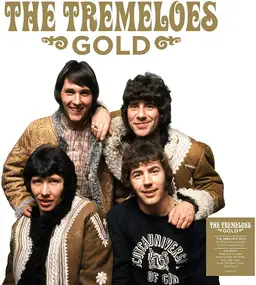 The Tremeloes - Gold