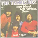 7inch Vinyl Single - The Tremeloes - Right Wheel, Left Hammer, Sham