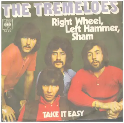 The Tremeloes - Right Wheel, Left Hammer, Sham