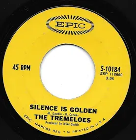 The Tremeloes - Silence Is Golden