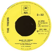 7inch Vinyl Single - The Trems - Make Or Break / Movin' On