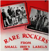 The Sultans - Rare Rockers From Small 1950's Labels Vol. 4