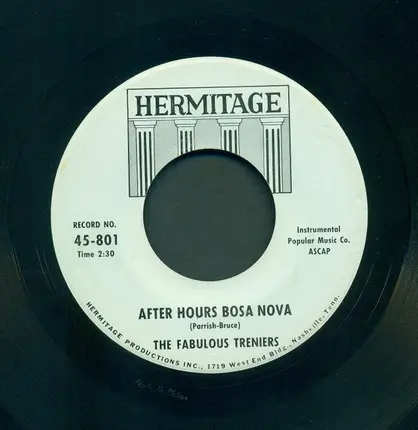 The Treniers - After Hours Bosa Nova / Lover Come Back To Me