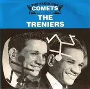 The Treniers - The Fabulous Comets Presents The Treniers