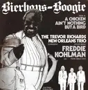 7inch Vinyl Single - The Trevor Richards New Orleans Trio featuring Freddie Kohlman - Bierhaus-Boogie