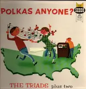 The Triads - Polkas Anyone?