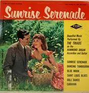 Sunrise Serenade - Sunrise Serenade / Dancing Tambourine / Blue Moon / Saint Louis Blues