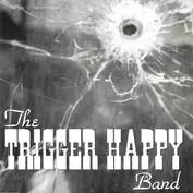 The Trigger Happy Band