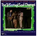 LP - The TriSAXual Soul Champs - Go Girl! - still sealed