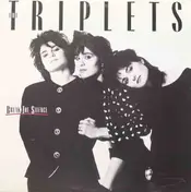 The Triplets - Break the Silence